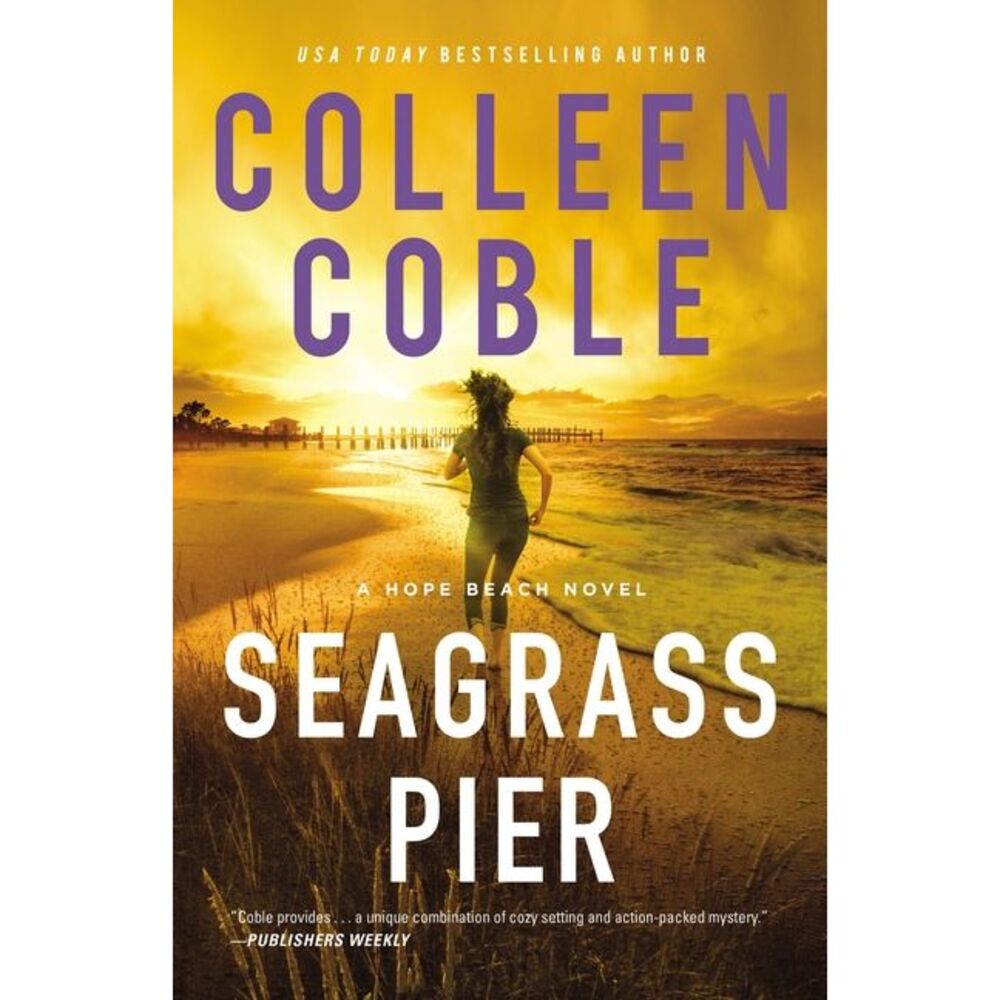 Seagrass Pier -- Colleen Coble